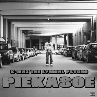 Piekasoe by K Waz The Lyrical Psycho