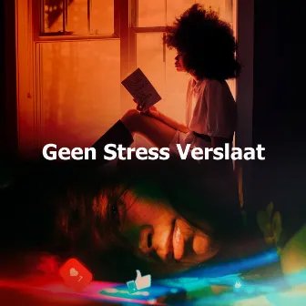 Geen Stress Verslaat by RW Anti-angstmuziek