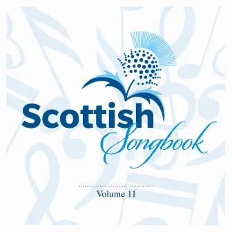 Scottish Songbook, Vol. 11 by Haud Yer Lugs Celidh Band