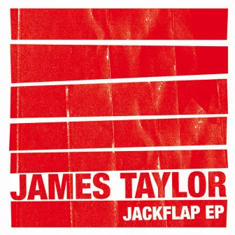 Jackflap EP by James Taylor