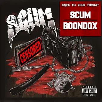 Knife to Your Throat by Scum