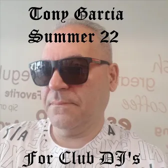 For Club DJ's by Tony Garcia