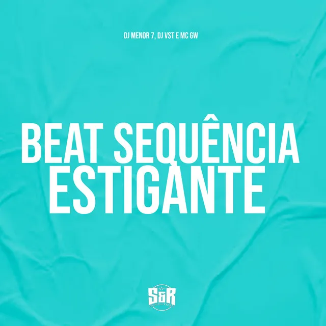 Beat Sequência Estigante