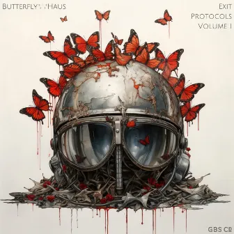 Exit Protocols Volume 1 by Butterfly Haus