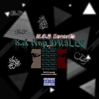 S.A HOP Drills E.P by Lyrickiddo