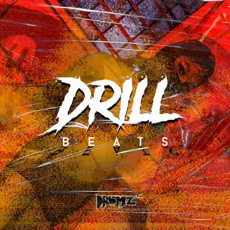 DRILL M by Drumz LT