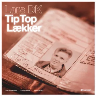 Tip Top Lækker by Lars DK