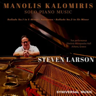 Manolis Kalomiris: Solo Piano Music (Live) by Manolis Kalomiris