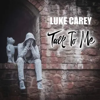 Talk to Me by Luke Carey