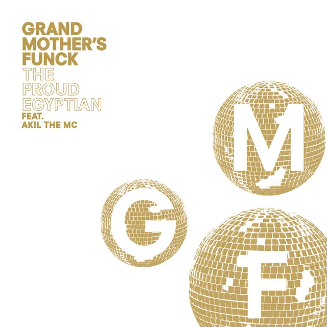 GMF - Grand Mother's Funck