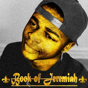 Book of Jeremiah by Jeremiah Craft