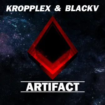 Artifact by Kropplex