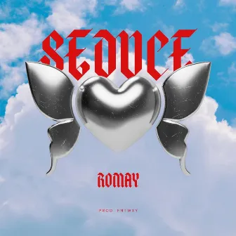 Seduce by Romay