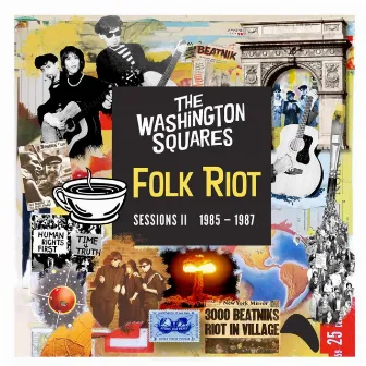 Folk Riot Sessions, Vol. II (1985-1987) by The Washington Squares