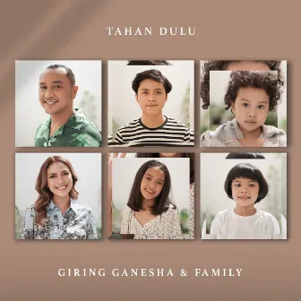 Tahan Dulu by giring ganesha