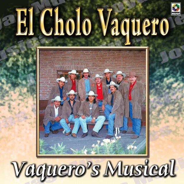 Joyas Musicales, Vol. 2: El Cholo Vaquero