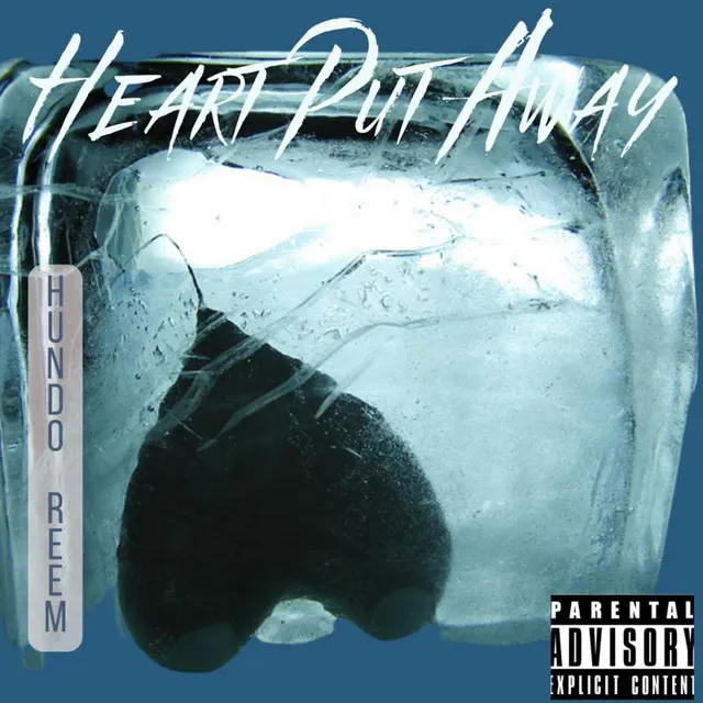 Heart Put Away (Better Way)