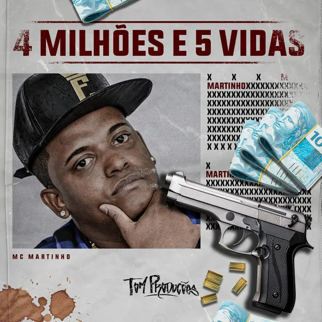 4 Milhões e 5 Vidas