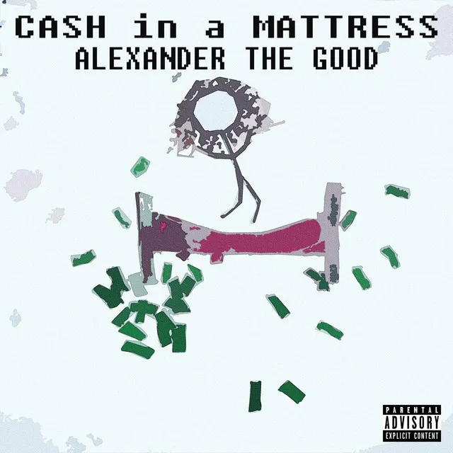 Cash in a Mattress