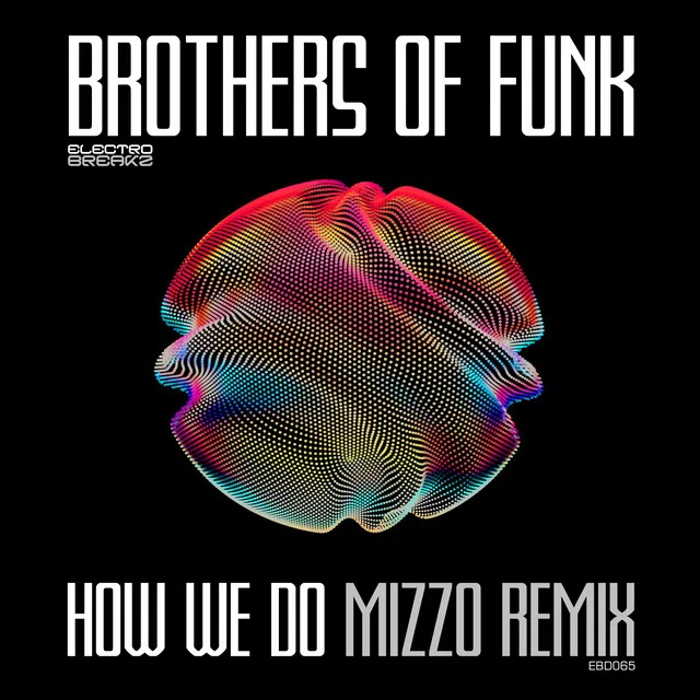 How We Do - Mizzo Remix