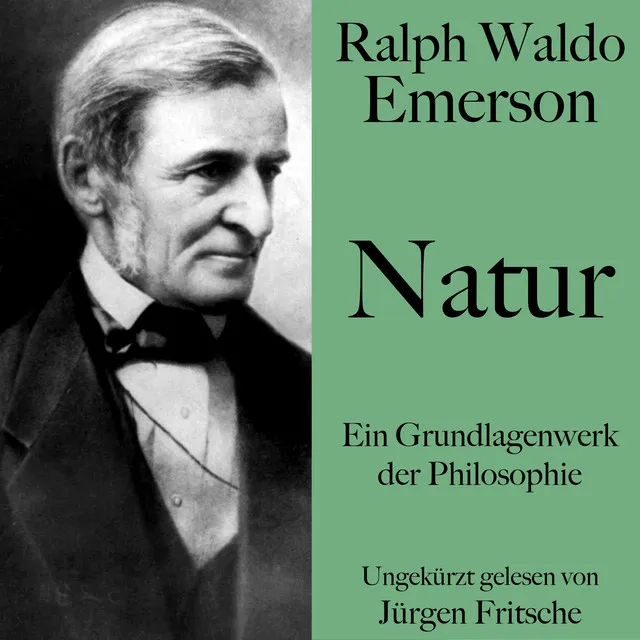 Emerson: Natur. Die Wirklichkeit 02