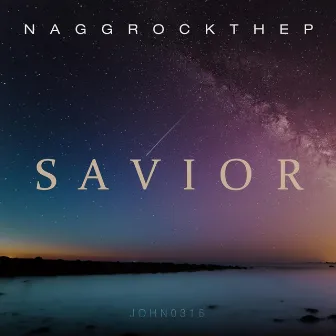 Savior by NAGG ROCK the P