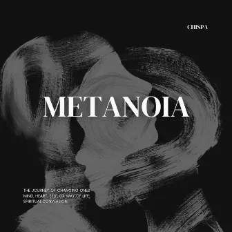 METANOIA by Chispa