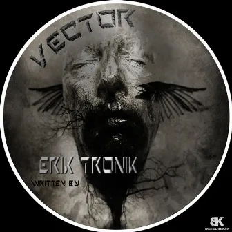 Vector by Erik Tronik