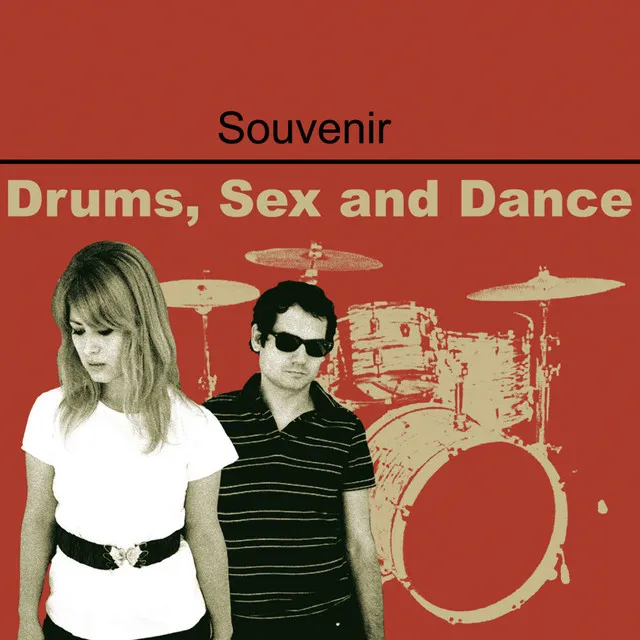 Drums, Sex and Dance