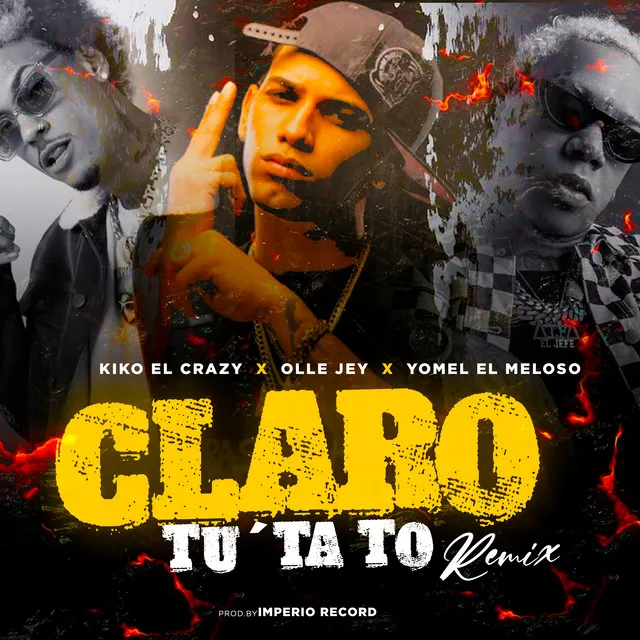 Claro Tu Ta To - Remix