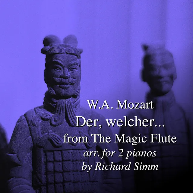 Mozart: Der, welcher... from "The Magic Flute"