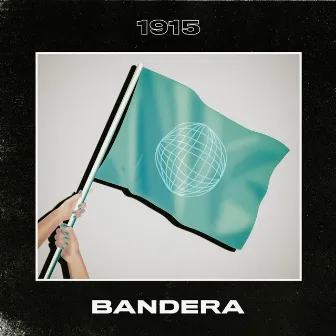 Bandera by 1915