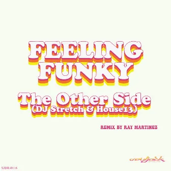 Feeling Funky by DJ Stretch