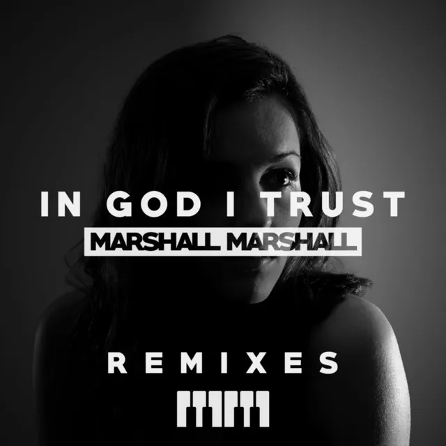 In God I Trust (Bouy Remix)