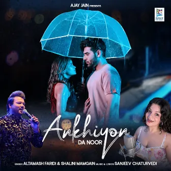 Ankhiyon Da Noor by Shalini Mamgain