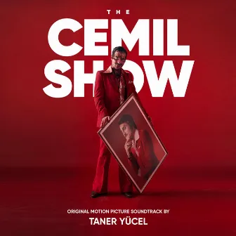 The Cemil Show (Original Motion Picture Soundtrack) by Taner Yücel