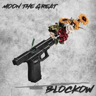 Blockow by Moon The Great