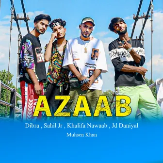 Azaab by Sahil Jr