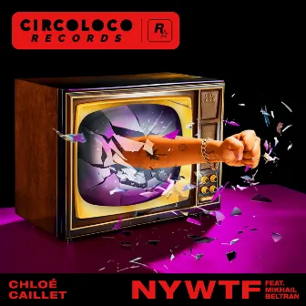 Nywtf (feat. Mikhail Beltran) by Chloé Caillet