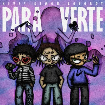 Para verte by DIM0N