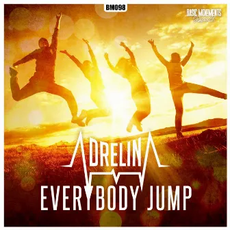 Everybody Jump by Adrelina