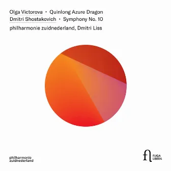 Victorova: Quinlong Azure Dragon - Shostakovich: Symphony No. 10 by Philzuid