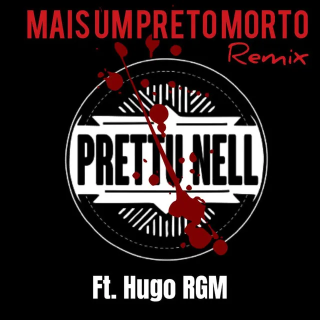 Mais um Preto Morto - Remix