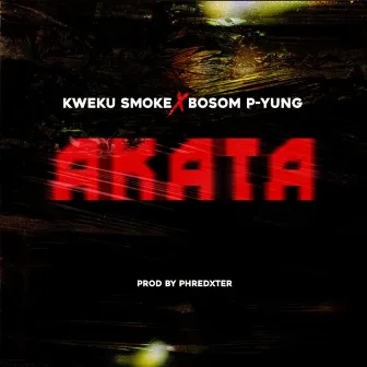 Akata by Kweku Smoke