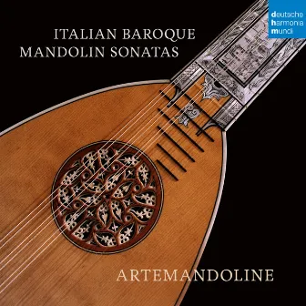 Italian Baroque Mandolin Sonatas by Juan Carlos Muñoz