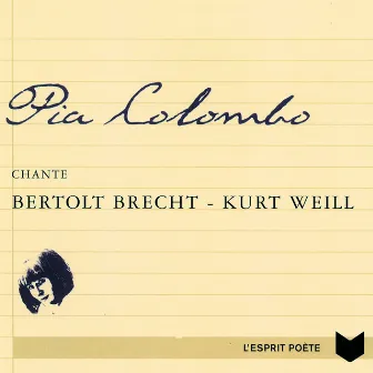 Chante Bertolt Brecht Et Kurt Weill by Pia Colombo