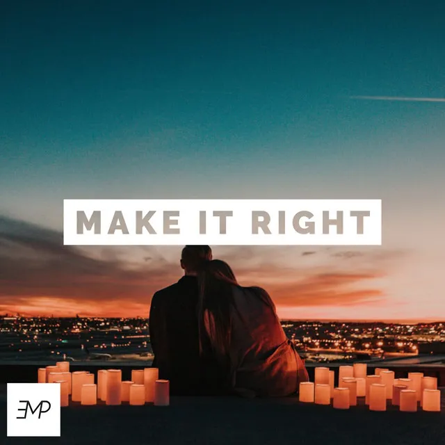 Make It Right