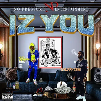 Iz You by Spliffy Doe