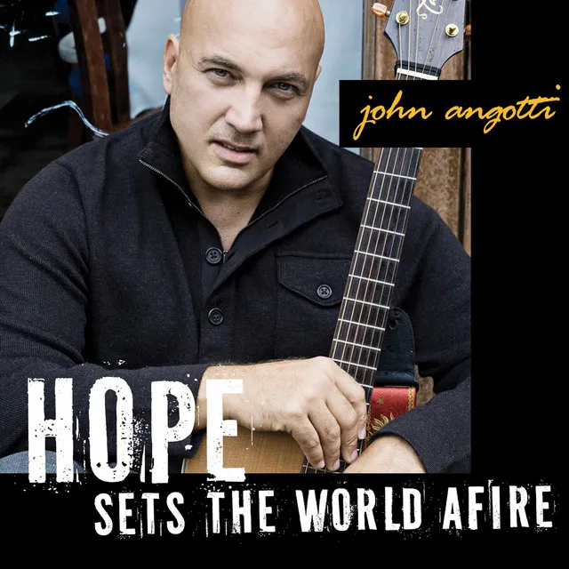 Hope Sets the World Afire - English