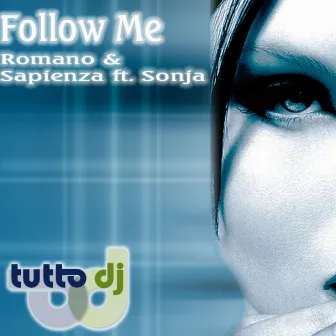 Follow Me by Sapienza